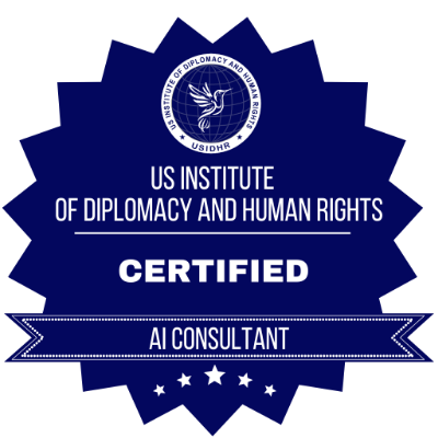US Institute of Diplomacy and Human Rights Certified AI Consultant badge